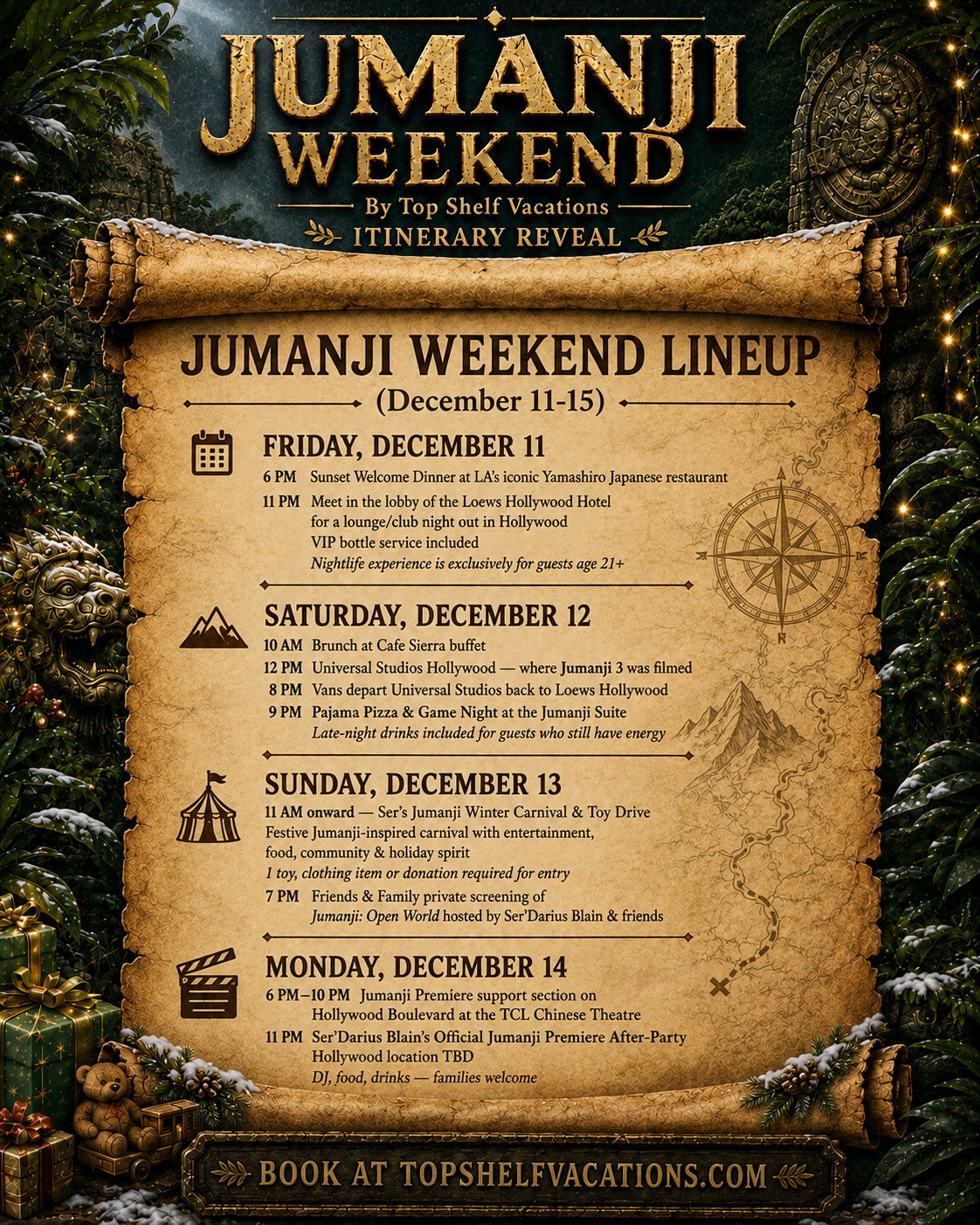 Jumanji Weekend | Dec 11-15