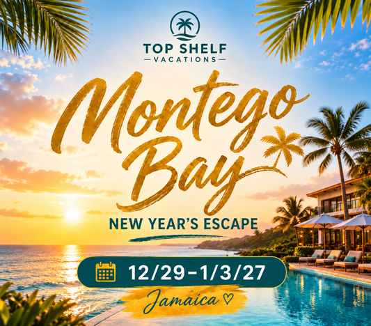 Montego Bay New Year’s Escape | 12/29 - 1/3/27