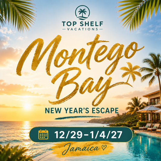 Montego Bay New Year’s Escape | 12/29 - 1/4/27